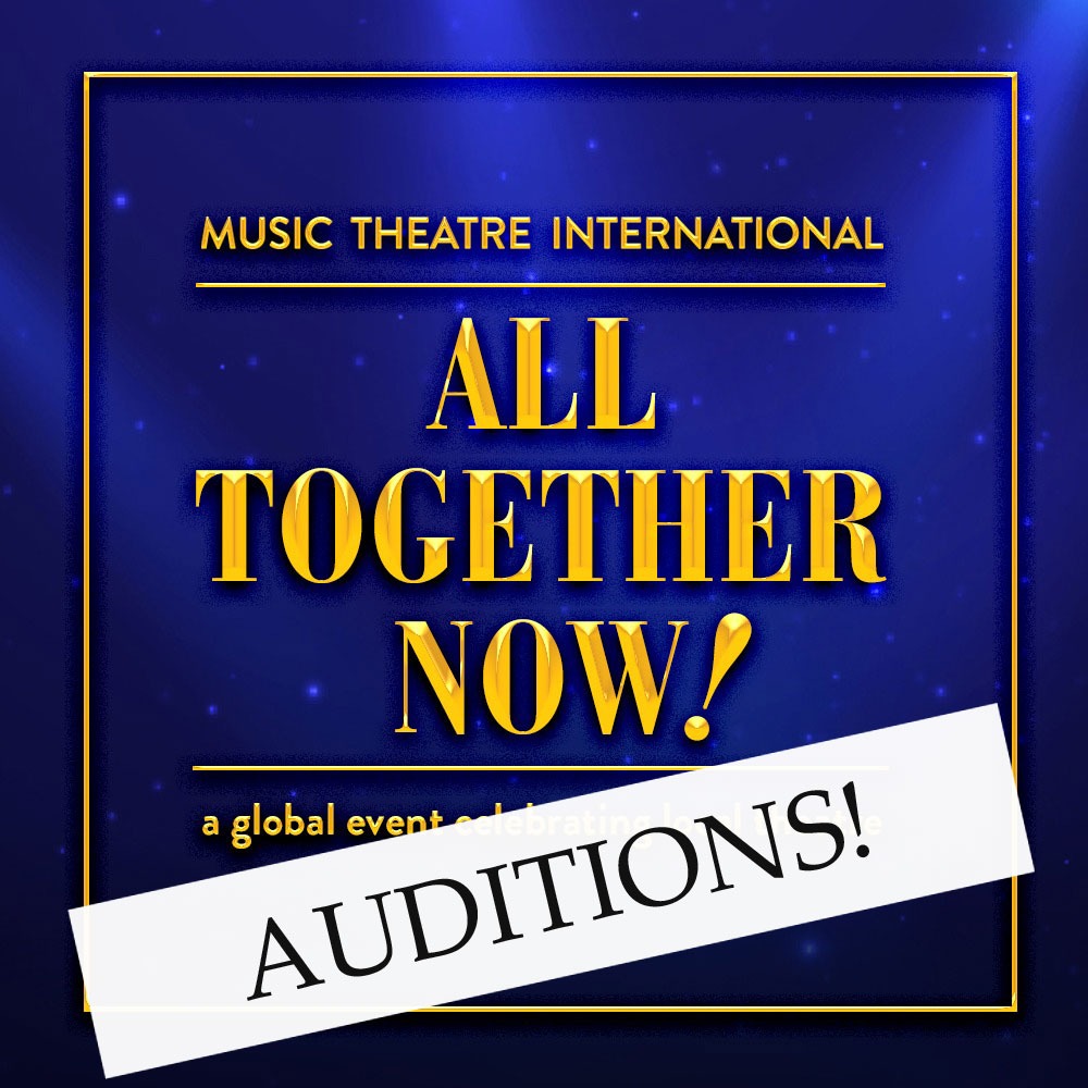 Auditions for All Together Now!